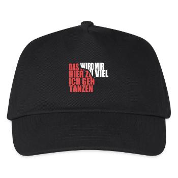 Das wird mir hier zu viel, ich geh tanzen - Kinder Basecap - Schwarz - Vorne