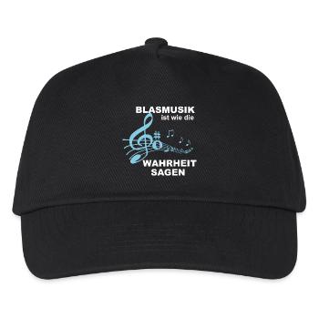 Blasmusik ist wie die Wahrheit sagen! - Geschenk - Kinder Basecap - Schwarz - Vorne