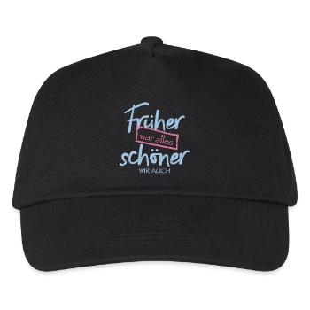 Früher war alles schöner. Wir auch. - Kinder Basecap - Schwarz - Vorne
