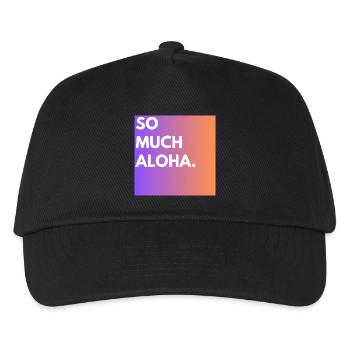 So Much Aloha - Kids’ Baseball Cap - black - Front