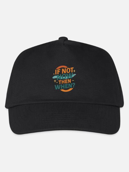 If Not Now Then When – Retro Design - Kinder Basecap - Schwarz