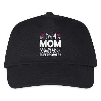 Ich bin Mutter. Was ist deine Superkraft - Kinder Basecap - Schwarz - Vorne