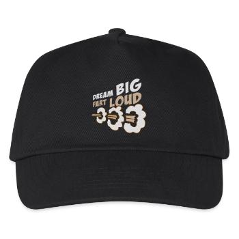 Dream Big Fart Loud Lustig Motivational Spruch - Kinder Basecap - Schwarz - Vorne