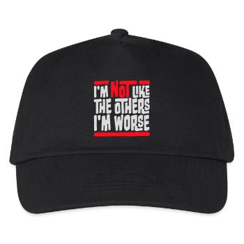 I'm Not Like The Others I'm Worse Lustig Sarkasmus - Kinder Basecap - Schwarz - Vorne
