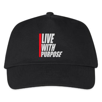 Live With Purpose Motivation Sense Mindset Saying - Kids’ Baseball Cap - black - Front