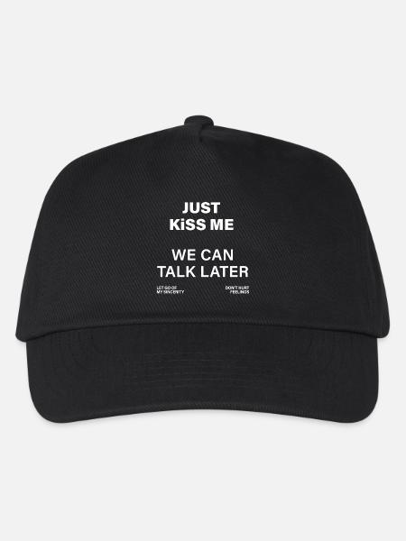 Just KiSS me we can talk later - Kinder Basecap - Schwarz