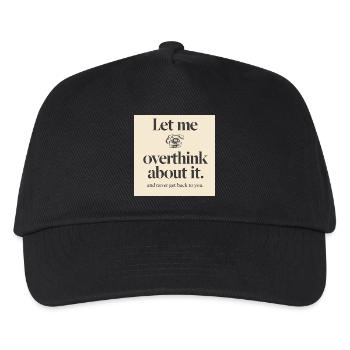 Funny Corporate Overthinking T-Shirt - Let Me Over - Kids’ Baseball Cap - black - Front