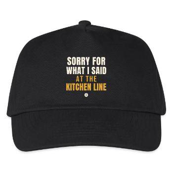 Sorry For What I Said Kitchen Line - Kids’ Baseball Cap - black - Front