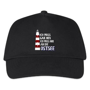 Ich muss gar nix - Ich muss nur an die Ostsee - Kinder Basecap - Schwarz - Vorne