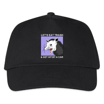 Let's Eat Trash and Get Hit By A Car - Kids’ Baseball Cap - black - Front