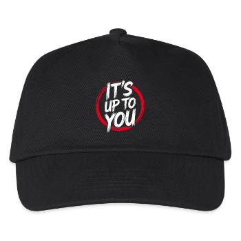 Its Up To You – Empowerment - Kids’ Baseball Cap - black - Front