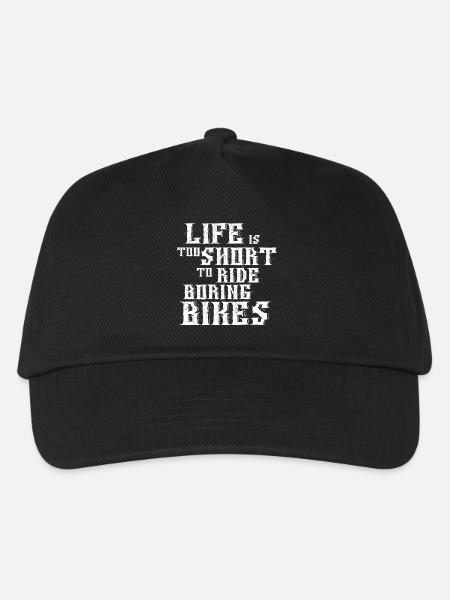 Life is too short to ride boring Bikes - Kinder Basecap - Schwarz