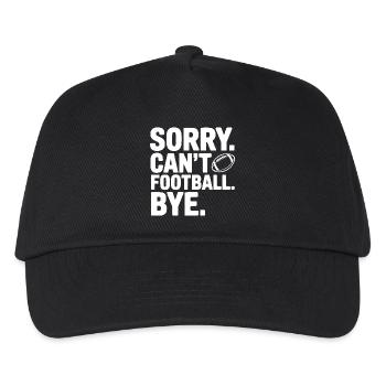 Sorry. Can't. Football. Bye. - Kids’ Baseball Cap - black - Front