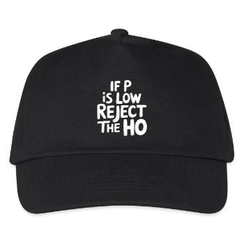 If P Is Low Reject The HO 6 - Kinder Basecap - Schwarz - Vorne