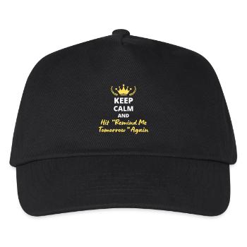 Keep Calm and Hit ‘Remind Me Tomorrow’ Again - Casquette de baseball Enfant - noir - Devant