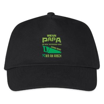 wenn papa es nicht reparieren kann, dann sind wir - Kinder Basecap - Schwarz - Vorne