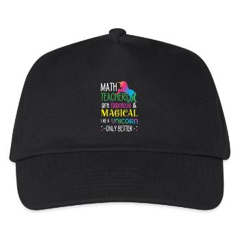 Math Teachers are fabolous & magical like unicorn - Kids’ Baseball Cap - black - Front