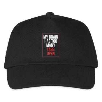 My brain has too many tabs open Funny shirt - Kids’ Baseball Cap - black - Front