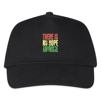 There is no Hope - Kids’ Baseball Cap - black - Front