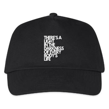 There's a light in the darkness of everybodys life - Kinder Basecap - Schwarz - Vorne