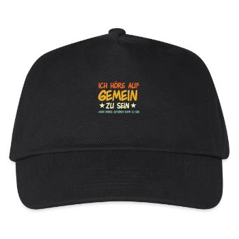 Ich höre auf Gemein zu sein - Kinder Basecap - Schwarz - Vorne