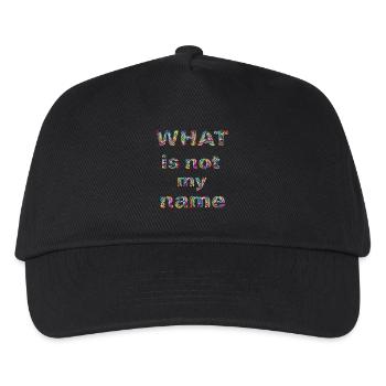What is not my name - Kinder Basecap - Schwarz - Vorne