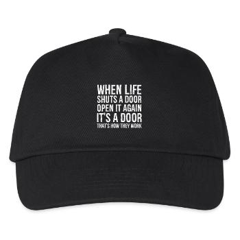 when life shuts a door funny shirt - Kids’ Baseball Cap - black - Front