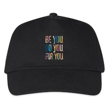 Be You Do You For You Inspiration - Kids’ Baseball Cap - black - Front