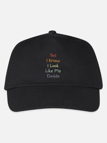 Yes I Know I Look Like My Daddy Funny Father's Day - Kinder Basecap - Schwarz