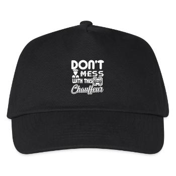 Chauffeur Don't Mess With Chauffeur - Kids’ Baseball Cap - black - Front
