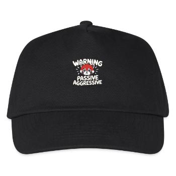 Warning Passive Aggressive Statement with Red - Kids’ Baseball Cap - black - Front