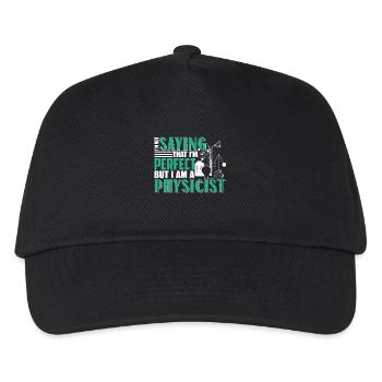 Physicist I Am A Physicist - Kids’ Baseball Cap - black - Front
