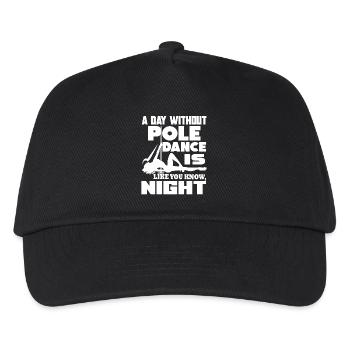 Pole Dancing A Day Without Pole Dance - Kids’ Baseball Cap - black - Front