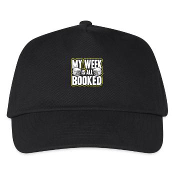 Book My Week Is All Booked - Kids’ Baseball Cap - black - Front