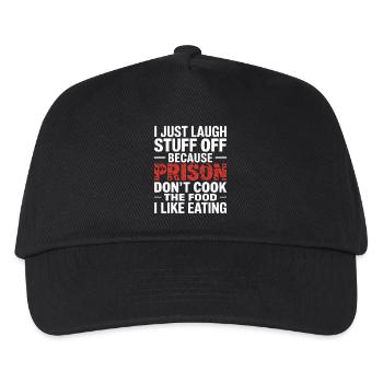 ust Laugh Off Stuff Prison Food Isn't for Me 5 - Kinder Basecap - Schwarz - Vorne