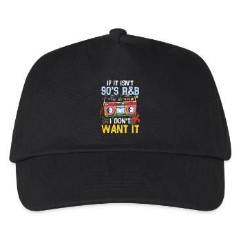 If it isn t 90 s r b i don t want it - Kinder Basecap - Schwarz - Vorne