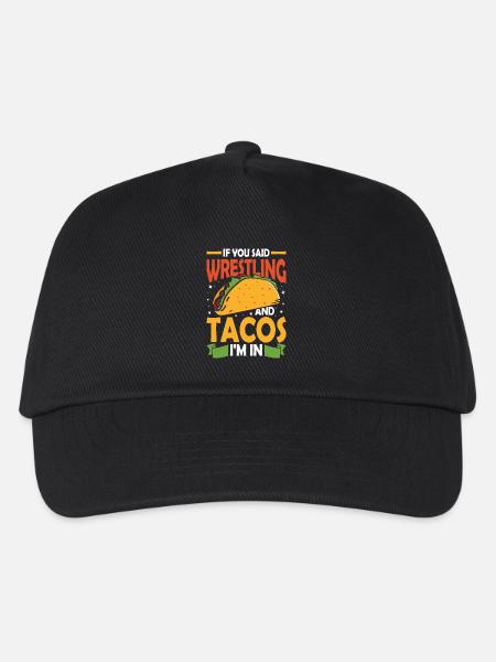 if you said wrestling and tacos i m in - Kinder Basecap - Schwarz