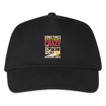 I ll only measure once - Kinder Basecap - Schwarz - Vorne