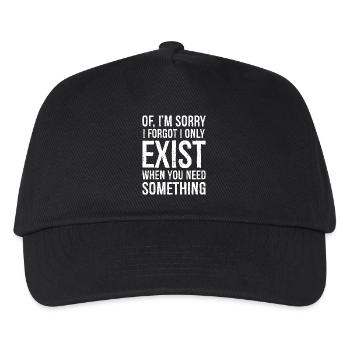 Wenn es mir leid tut, habe ich vergessen, dass ich nur existiere - Kinder Basecap - Schwarz - Vorne