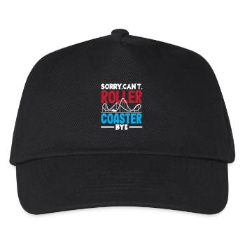 Sorry Can't Roller Coaster Bye - Kids’ Baseball Cap - black - Front