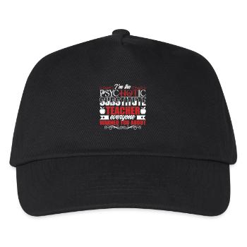 Substitute Teacher Psychotic Substitute Teacher - Kids’ Baseball Cap - black - Front