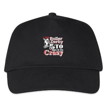 Roller Derby I Do Roller Derby To Burn Off Crazy - Kids’ Baseball Cap - black - Front