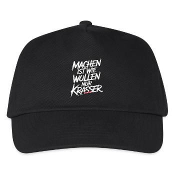 Machen ist wie wollen nur krasser - Kinder Basecap - Schwarz - Vorne