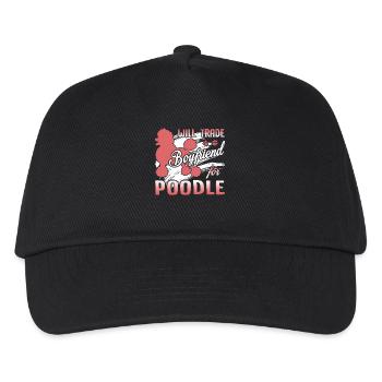 Poodle Will Trade Boyfriend For Poodle - Kids’ Baseball Cap - black - Front