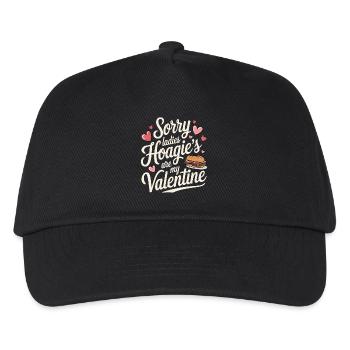 Sorry Ladies Hoagie’s are my Valentine - Kinder Basecap - Schwarz - Vorne