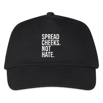 spread cheeks not hate - Kids’ Baseball Cap - black - Front