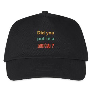 AVEZ-VOUS MIS UN TICKET – IT Admin PC Humour Blagues - Casquette de baseball Enfant - noir - Devant