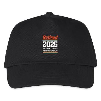 Retirement 2025 Pensioner Pension Pensioner - Kids’ Baseball Cap - black - Front