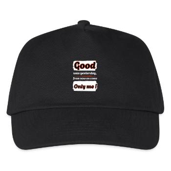 Brav war gestern, ab jetzt komme ich !-eng. - Kinder Basecap - Schwarz - Vorne