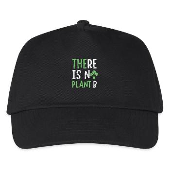There is no plant B - Kids’ Baseball Cap - black - Front